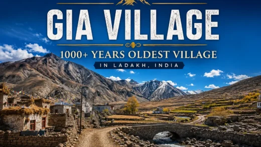 Gia Village - Oldest Village of Ladakh