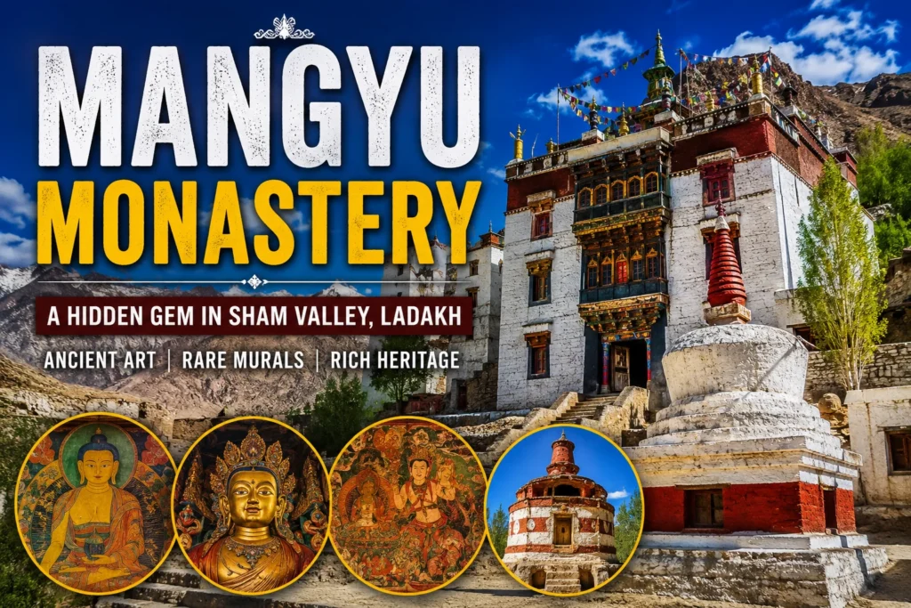 Mangyu Monastery Ladakh