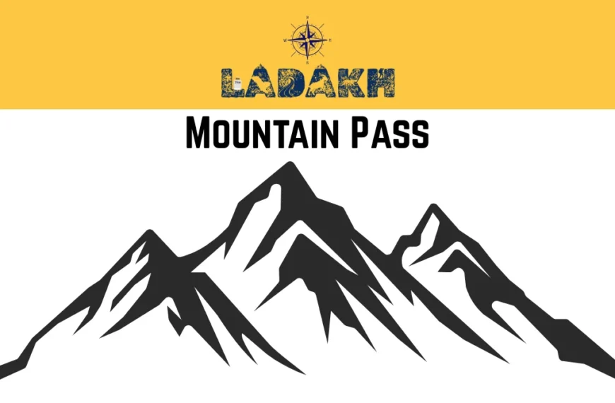 Ladakh Mountain Pass