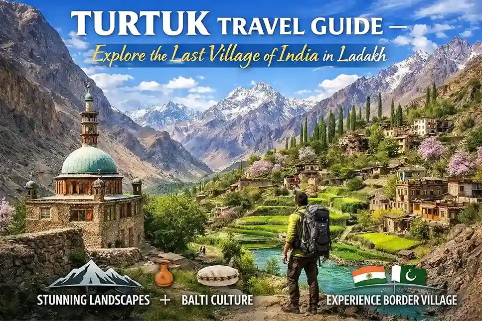 Why would you travel four hours from Ladakh's Nubra Valley to see Turtuk, a far-flung Balti village sandwiched between nations? Find out why.
